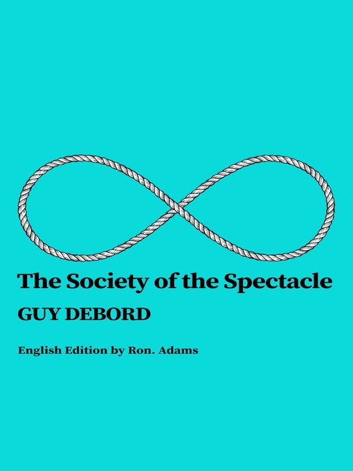 Title details for The Society of the Spectacle by Guy Debord - Available